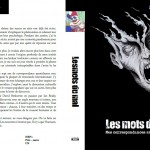 Les mots du mal - Mes correspondances avec des tueurs Les mots du mal - Mes correspondances avec des tueurs